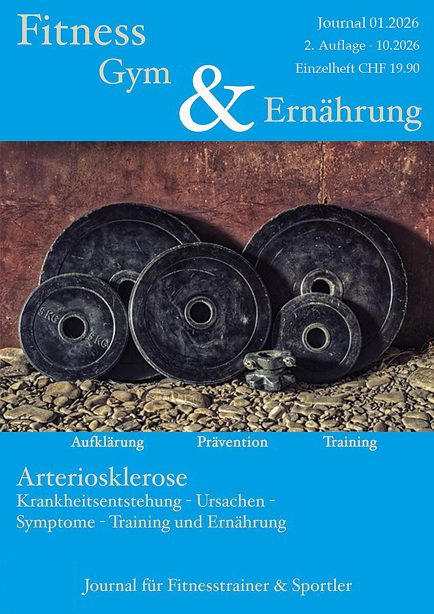 Journal «Fitness Gym & Ernährung», Ausgabe Oktober 2026 – zum Durchblättern